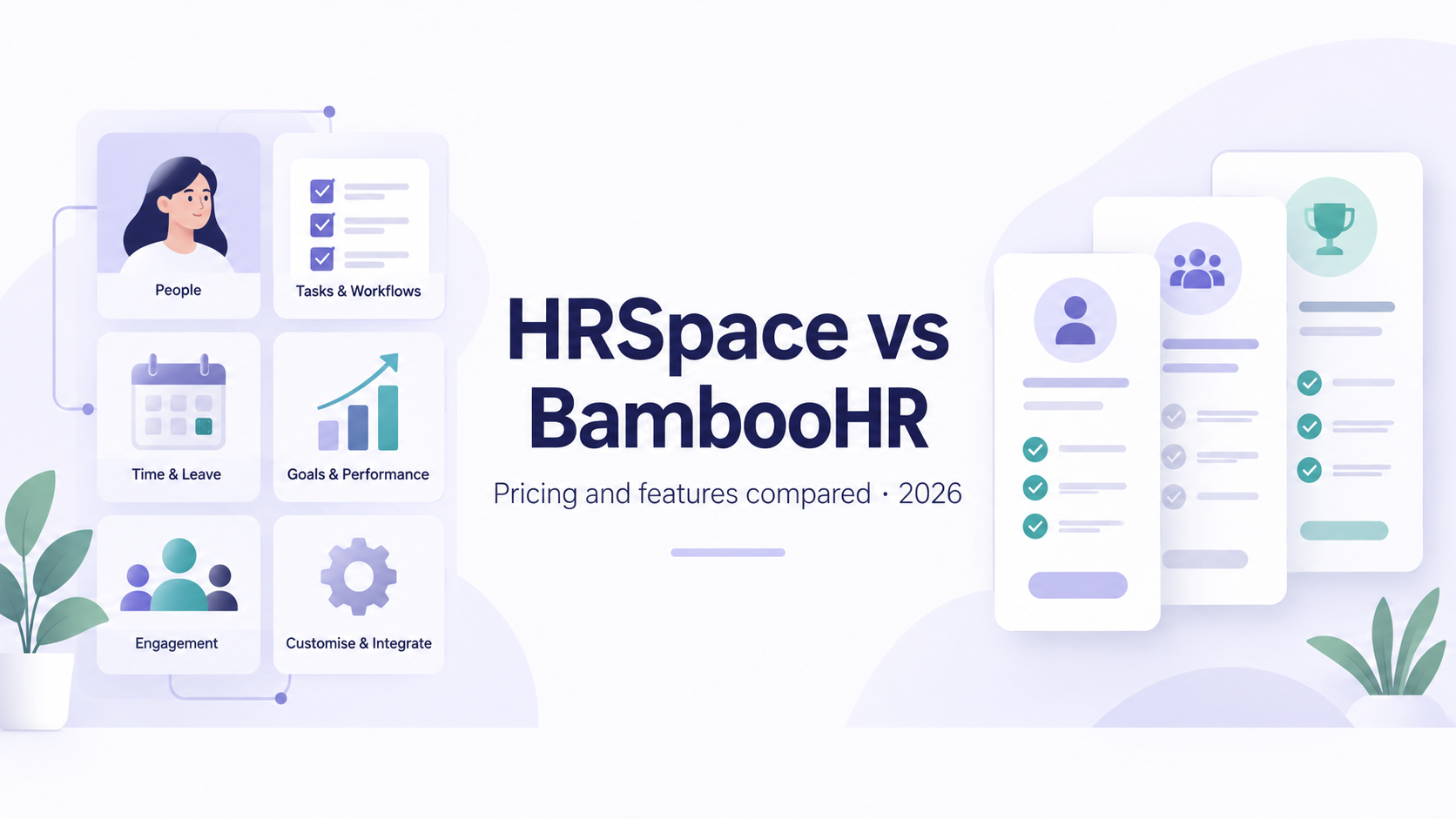HRSpace vs BambooHR: modular HR tools and packaged plans, pricing and features compared in 2026.